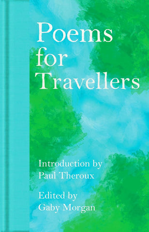 Poems for Travellers by Gaby Morgan