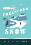 Treasures of the Snow by Patricia St John