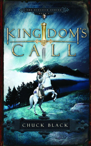 Kingdom's Call (Kingdom #4) by Chuck Black