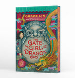 The Gate, the Girl, and the Dragon (Standard and Deluxe Limited Edition) by Grace Lin