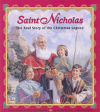 Saint Nicholas: The Real Story of the Christmas Legend by Julie Stiegemeyer