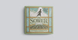 The Sower by Scott James, Foreward  by Andrew Peterson