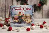 The Legend of the Candy Cane: The Inspirational Story of Our Favorite Christmas Candy by Lori Walburg