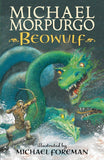 Beowulf: Michael Morpurgo and Michael Foreman