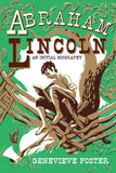 Abraham Lincoln, An Initial Biography by Genevieve Foster (Purple House Press)