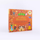 The Story Orchestra: Hansel and Gretel: Press the Note to Hear Humperdinck's Music (Story Orchestra) (11TH ed.) by Jessica Courtney- Tickle