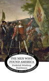 The Men Who Found America by Frederick Winthrop Hutchinson