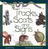 Tracks, Scats and Signs (Take Along Guide) by Leslie Dendy