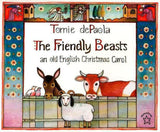 The Friendly Beasts by Tomie DePaola