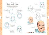 Faces: Draw Over 50 Fabulous Faces in 10 Easy Steps (10 Step Drawing) by Justine Lecouffe