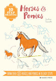 Horses & Ponies: Draw Over 50 Horses and Ponies in 10 Easy Steps (10 Step Drawing) by Justine Lecouffe