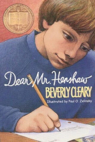 Dear Mr. Henshaw: A Newberry Award Winner by Beverly Cleary
