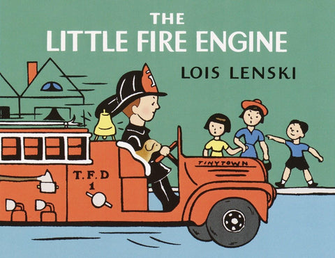 The Little Fire Engine by Lois Lenski
