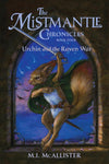 Urchin and the Raven War (Mistmantle Chronicles #4) by M.I. McAllister