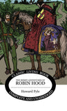 The Merry Adventures of Robin Hood by Howard Pyle (Living Book Press)
