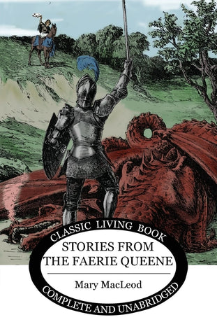 Stories from the Faerie Queen by Mary MacLeod