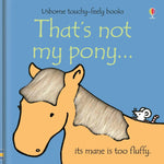 That's Not My Pony...by Fiona Watt