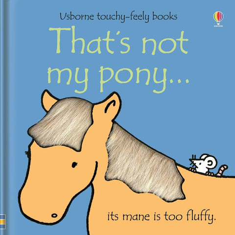 That's Not My Pony...by Fiona Watt