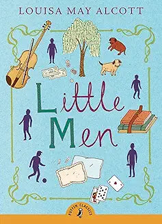 Little Men by Louisa May Alcott (Puffin Classics)