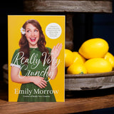 Really Very Crunchy: A Beginner's Guide to Removing Toxins from Your Life Without Adding Them to Your Personality by Emily Morrow