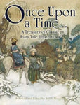 Once Upon a Time...: A Treasury of Classic Fairy Tale Ilustrations (Dover Fine Art, History of Art)