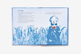 The Bluest of Blues: Anna Atkins and the First Book of Photographs by Fiona Robinson
