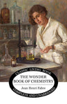 The Wonder Book of Chemistry by Jean Henri Fabre