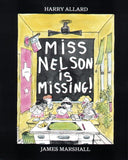 Miss Nelson is Missing! by Harry Allard, James Marshall