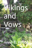 Vikings and Vows by Jennie Hall & Charlotte Mary Yonge; Anne E White