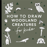 Mushrooms & Woodland Creatures: How to Draw Books for Kids with Woodland Creatures, Bugs, Plants, and Fungi  by Alli Koch