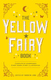 The Yellow Fairy Book by Andrew Lang