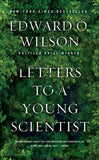 Letters to a Young Scientist by Edward O. Wilson