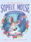 The Missing Tooth Fairy (Adventures of Sophie Mouse #15) by Poppy Green