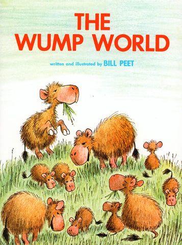 The Wump World by Bill Peet