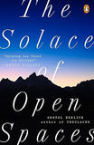 The Solace of Open Spaces by Ehrlich Gretel