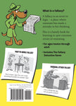 The Fallacy Detective: Thirty-Eight Lessons on How to Recognize Bad Reasoning