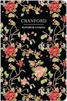 Cranford (Chiltern Classic) by Elizabeth Cleghorn Gaskell