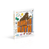 Mammoth Math: Everything You Need to Know about Numbers (DK) by David Macaulay