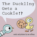 Duckling Gets a Cookie!?, The-Pigeon Series by Mo Willems