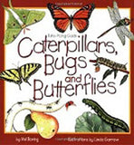 Caterpillars, Bugs and Butterflies (Take Along Guide) by Mel Boring