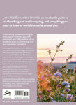 Let's Wildflower the World: Save, Swap and Seedbomb to Rewild our World by Josie Jeffrey