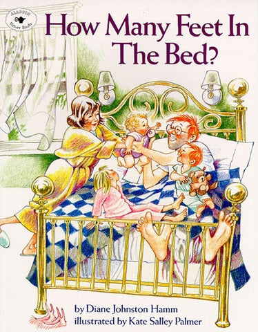 How Many Feet in the Bed? by Diane Johnston Hamm, Kate Salley Palmer