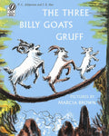 The Three Billy Goats Gruff by P. C. Asbjornsen, J.E. Moe and Marcia Brown