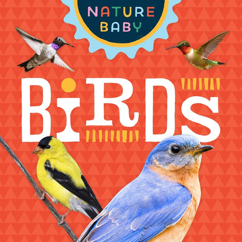 Nature Baby: Birds Board Book