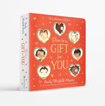 This Is a Gift for You: A Celebration of Love by Emily Winfield Martin