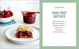 Beginner's Guide to Canning: 90 Easy Recipes to Can, Savor, and Gift by Diane Devereaux