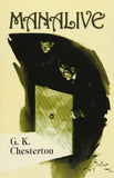 Manalive (Dover Literature: Crime/Mystery/Thriller) by G. K. Chesterton