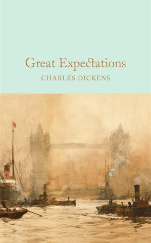 Great Expectations by Charles Dickens (MacMillan Collector's Library)