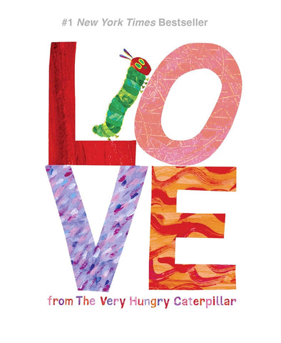 Love from the Very Hungry Caterpillar (World of Eric Carle)