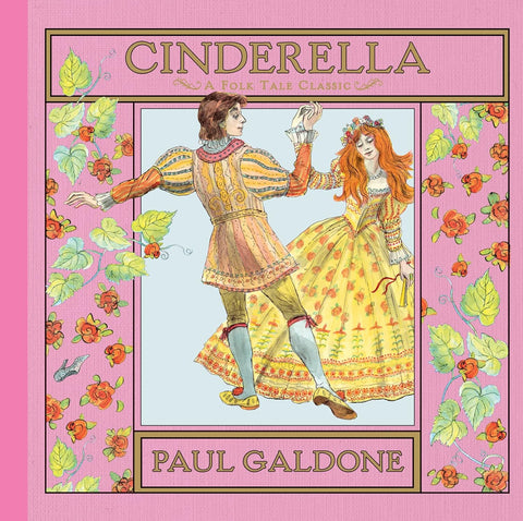 Cinderella: A Folk Tale Classic by Paul Galdone